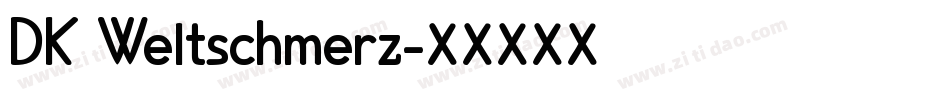 DK Weltschmerz字体转换